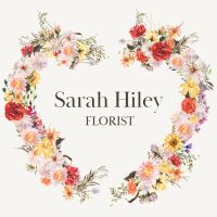 Sarah hiley florist